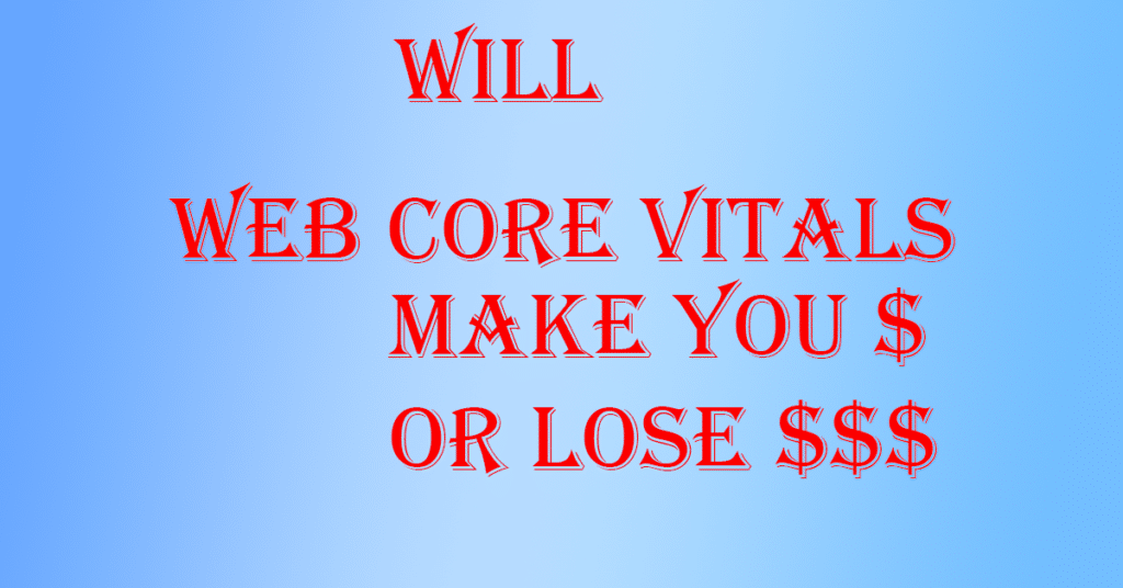 Google Web Core Vitals